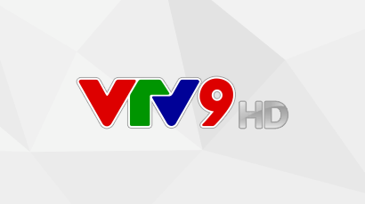 VTV9 HD - VTV9 HD Trực Tuyến